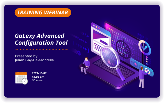 Webinar : GaLexy Advanced Configuration Tool